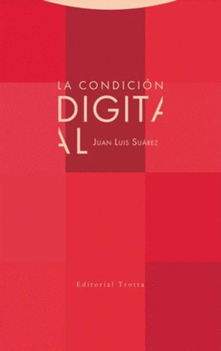 Libro La Condición Digital