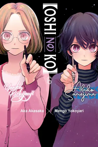 Book : [oshi No Ko], Vol. 6 (volume 6) ([oshi No Ko], 6) -.