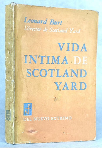 Vida Íntima Scotland Yard Director Leonard Burt Ensayo Ne- I