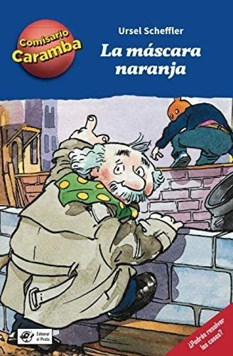 Libro: La Máscara Naranja: Libros Para Niños De 8 Años De De