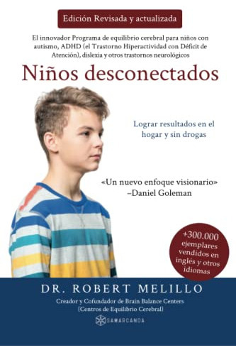 Niños Desconectados, De Melillo, Rob. Editorial Editorial Samarcanda, Tapa Blanda En Español, 2019