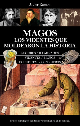 Magos Los Videntes Que Moldearon La Historia, De Javier Ramos. Editorial Almuzara, Tapa Blanda En Español