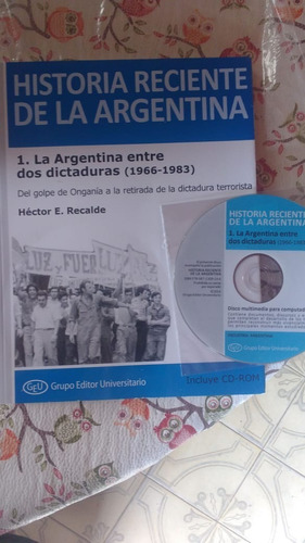 Historia Reciente De La Argentina 1966 - 1983