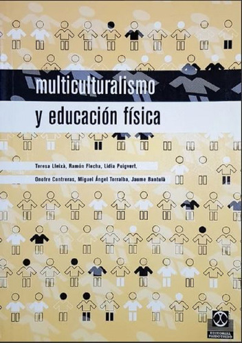 Libro Multiculturalismo Y Educación Física - Paidotribo