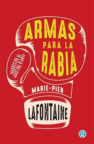 Armas Para La Rabia - Lafontaine, Marie