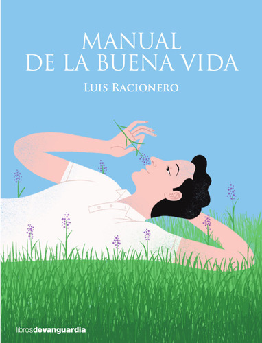 Libro Manual De La Buena Vida