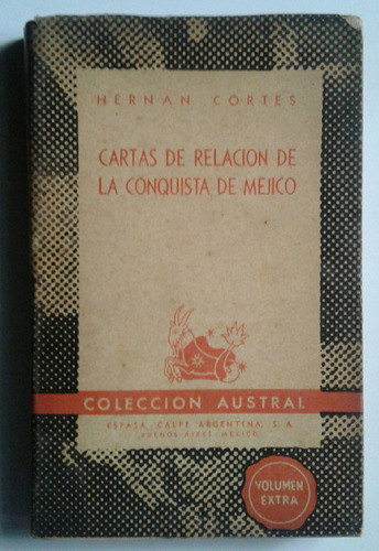 Cartas Relación Conquista Mejico Hernan Cortés 12 (Usado)