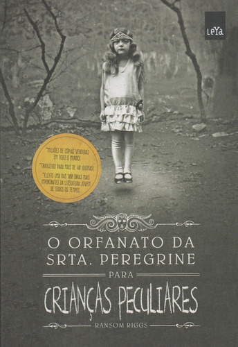 Livro O Orfanato Da Srta. Peregrine Para Crianças Peculiares