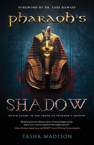 Libro Pharaohøs Shadow: Prefacio Del Dr., Zahi Hawass-inglés