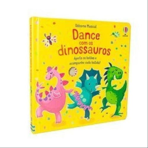Dance Com Os Dinossauros, De Taplin, Sam. Editorial Usborne, Tapa Dura, Edición 2022-03-04 00:00:00 En Português