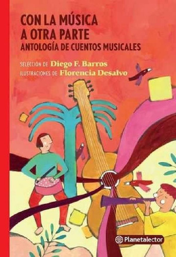 Libro - Con La Musica A Otra Parte, Antologia De Cuentos Mu