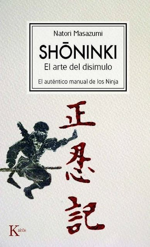 Shoninki . El Arte Del Disimulo . El Autentico Manual De Los