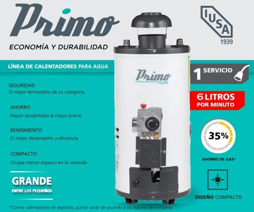 Calentador De Agua De Paso 6 L X Minuto Primo Plus Gas Lp