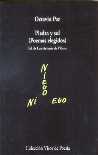 Piedra Y Sol (poemas Elegidos) - Ed. De Luis Antonio De Vill