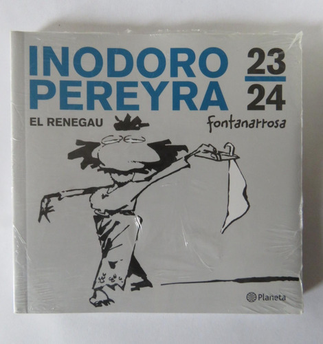 Libro El Renegau Fontanarrosa 23/24 Inodoro Pereyra Planeta