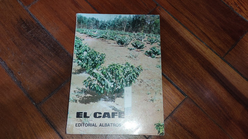 El Cafe- Hector Tocagni- Albatros- Muy Buen Estado