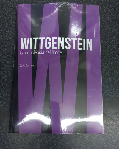 Libro Filosofia Wittgenstein La Conciencia Del Limite