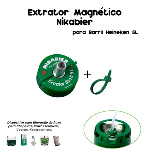 Extrator Magnético Barril Heineken