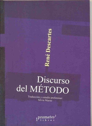 Discurso Del Metodo -   - Rene Descartes