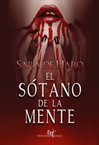 Libro El Sãtano De La Mente - De Haro Seglar, Sara