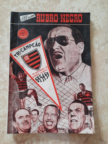 Álbum Rubro-negro # 5 De 1956 Flamengo Tri Campeão Carioca (Usado)