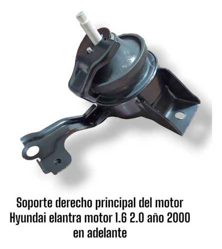 Base Soporte Derecho Principal Motor Hyundai Elantra 1.6/2.0