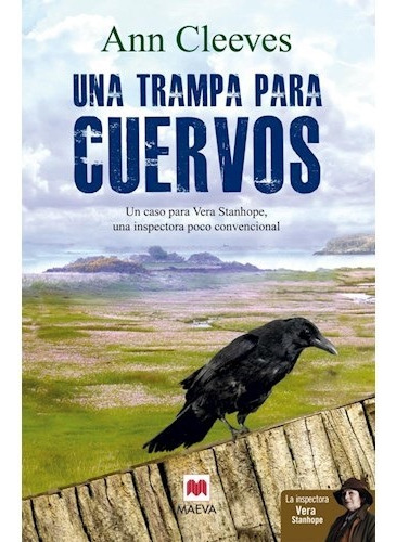 Una Trampa Para Cuervos - Ann Cleeves - Libro Nuevo