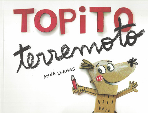 Topito Terremoto - Anna Llenas