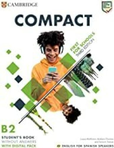 Compact First For Schools Third Edition English For Spanish 