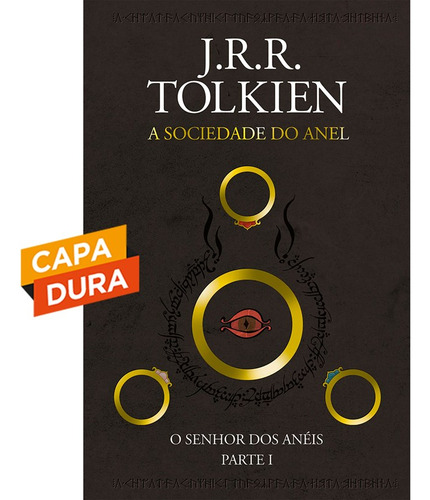 A Sociedade Do Anel (o Senhor Dos Anéis Parte 1)