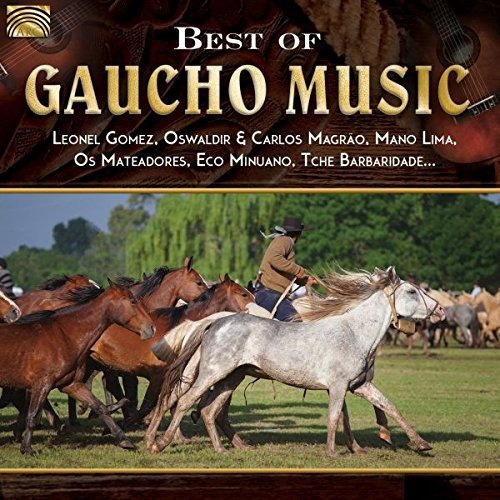 Best Of Gaucho Music / Various Best Of Gaucho Music / Variou