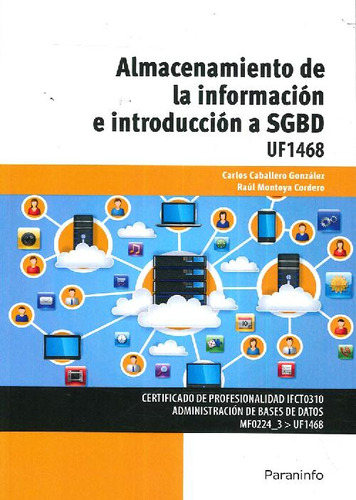 Libro Almacenamiento De La Información E Introducción A Sgbd