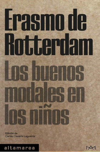 Los Buenos Modales En Los Niños - Erasmo De Rotterdam