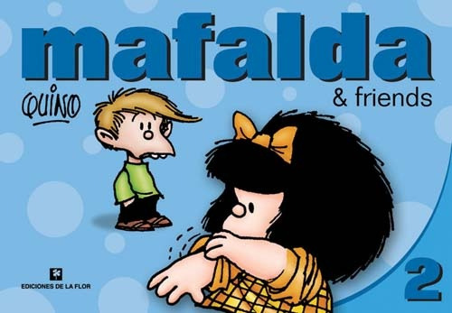 Mafalda & Friends 2 (ingles) - Quino