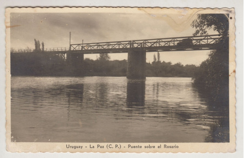 1945 Postal La Paz Colonia Piamontesa Puente En Rio Rosario