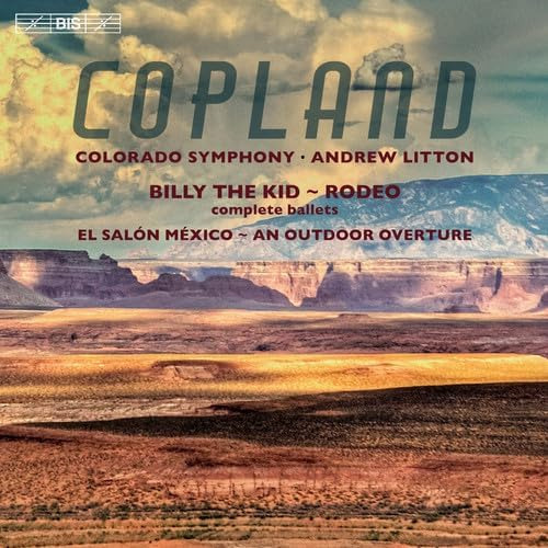 Cd:copland: Una Obertura Al Aire Libre - Billy The Kid - El