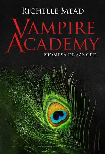 Vampire Academy - Richelle Mead - Hidra