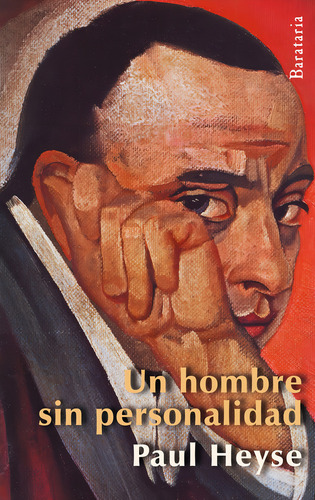 Un Hombre Sin Personalidad, De Heyse, Paul. Editorial Ediciones Barataria, Tapa Blanda En Español