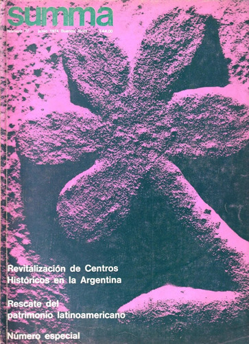 Summa 77  1974: Centros Históricos En Argentina