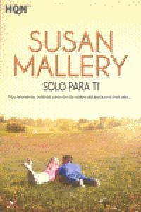 Libro Solo Para Ti - Mallery S