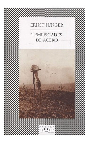 Ernst Junger Tempestades De Acero