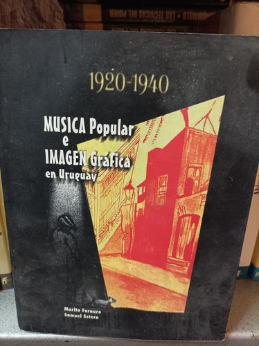 1920 1940 Música Popular E Imagen Gráfica. Fornaro Y Sztern 