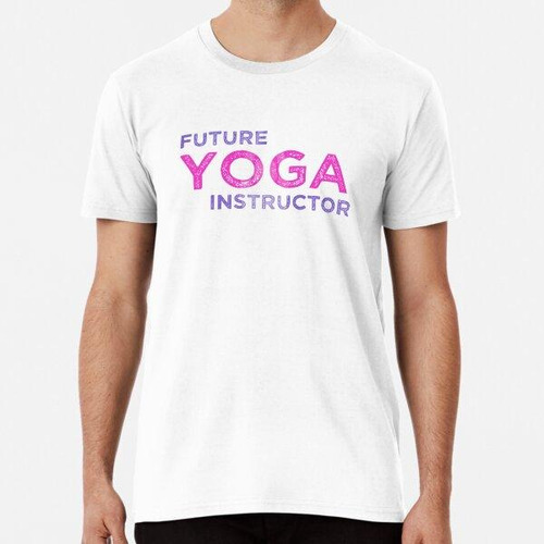 Remera Futuro Profesor De Yoga Algodon Premium
