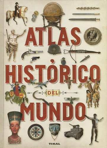 Libro Atlas Histórico Del Mundo - Vv.aa.