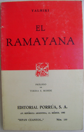 El Ramayana - Valmiki.  Sepan Cuantos....  N°190. Porrúa 