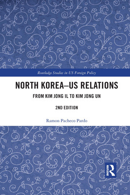 Libro North Korea - Us Relations: From Kim Jong Il To Kim...