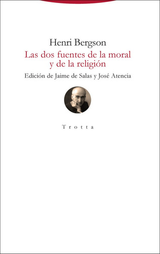 Dos Fuentes De La Moral Y De La Religion,las - Bergson, H...