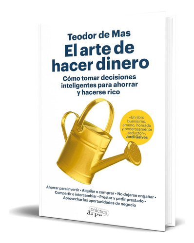 Libro El Arte De Hacer Dinero [  Teodor De Mas ] Original, D