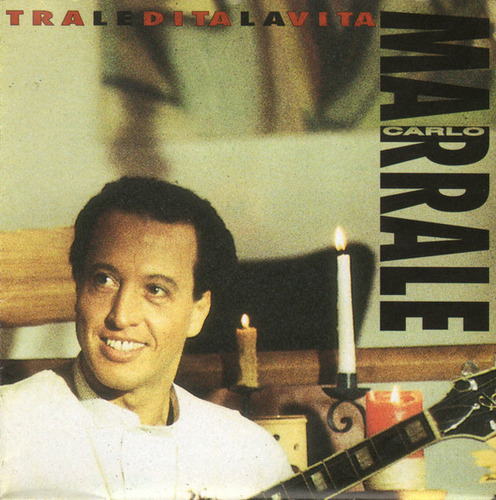 Cd Tra Le Dita La Vita (carlo Marrale) Estándar