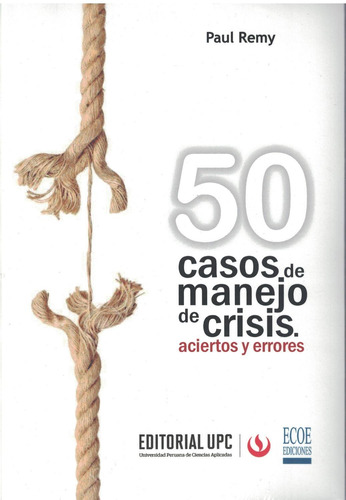 50 Casos De Manejo De Crisis